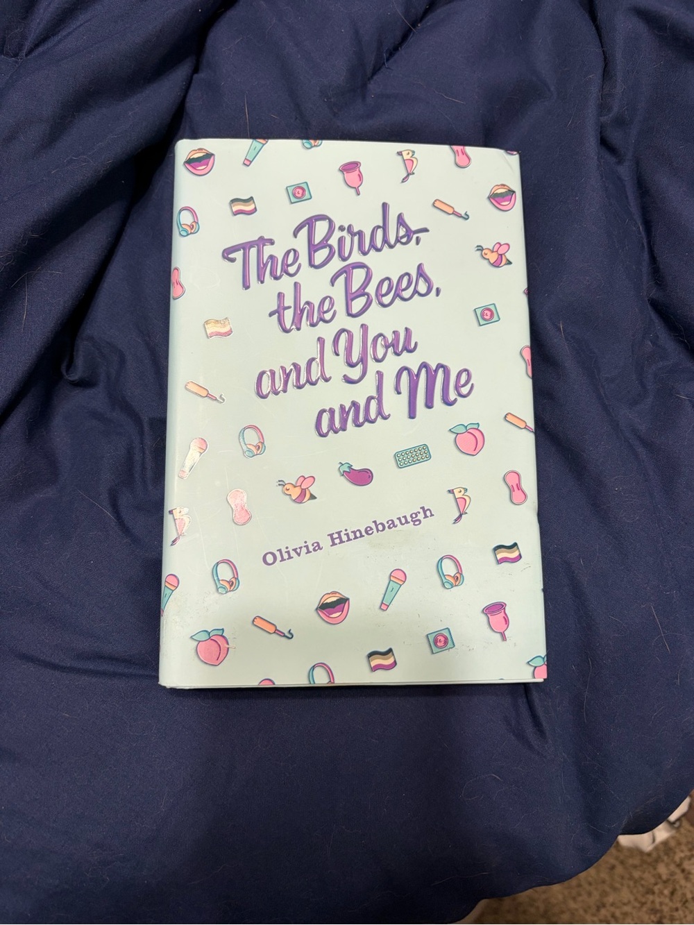 The Birds, the Bees, and You and Me - Olivia Hinebaugh